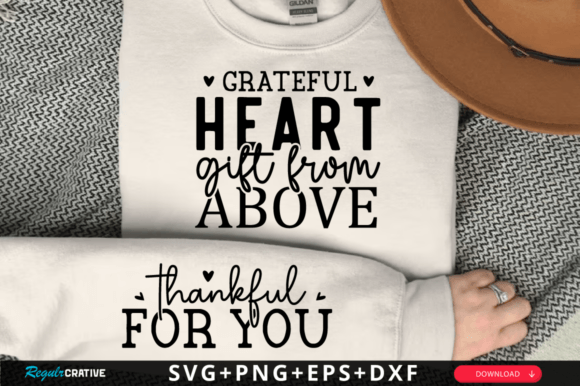 Grateful Heart Gift from Above Sleeve Graphics and T-Shirt Designs