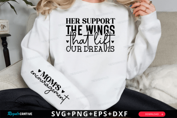Her Support the Wings That Lift Our SVG Graphics and T-Shirt Designs