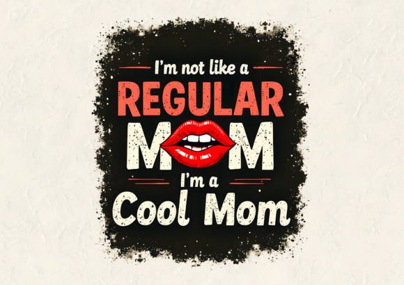 I m Not Like a a Regular T- Shirt Design Graphics and T-Shirt Designs