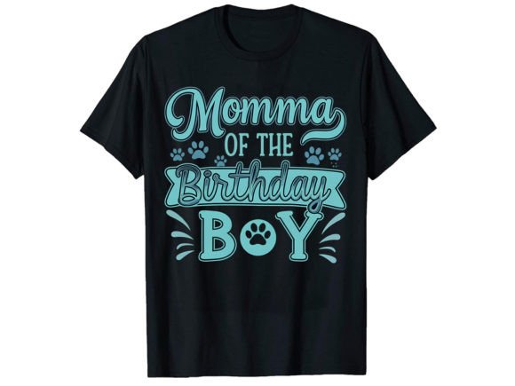 Momma of the Birthday T-Shirt Design Graphics Review