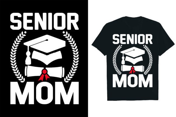 Senior Mom Graphics and T-Shirt Designs: A Brand Designer’s Review